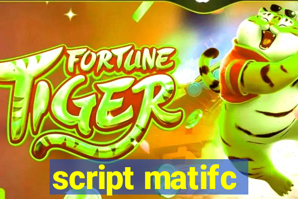 script matifc